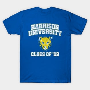 Harrison University Class of 03 (Variant) - Old School T-Shirt